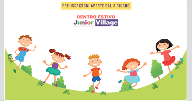 Junior Village 2020: vi aspettiamo dal 22 giugno!
